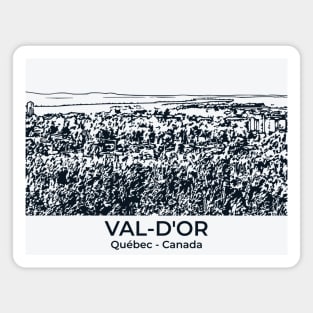 Val-d'Or - Québec Magnet